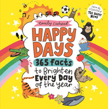 Load image into Gallery viewer, Happy Days: 365 Facts To Brighten Every Day Of The Year
