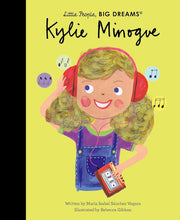 Load image into Gallery viewer, Kylie Minogue- Little People, Big Dreams
