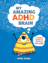 Load image into Gallery viewer, My Amazing ADHD Brain
