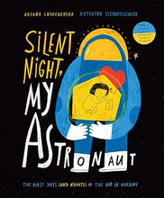 Load image into Gallery viewer, Silent Night, My Astronaut - preorder
