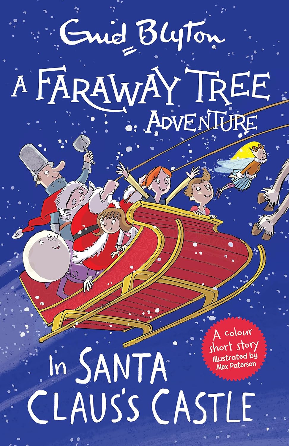 In Santa Claus's Castle: A Faraway Tree Adventure