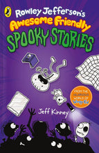 Load image into Gallery viewer, Rowley Jefferson's Awesome Friendly Spooky Stories
