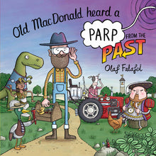 Load image into Gallery viewer, Old MacDonald Heard A Parp From The Past
