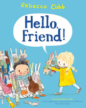 Load image into Gallery viewer, Hello Friend!
