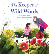 Load image into Gallery viewer, The Keeper of Wild Words
