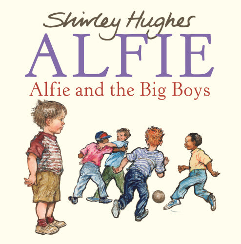 Alfie and the Big Boys