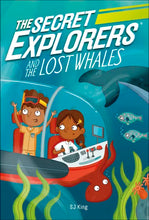 Load image into Gallery viewer, The Secret Explorers and the Lost Whales
