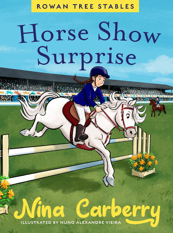 Rowan Tree Stables 4 - Horse Show Surprise- hardback