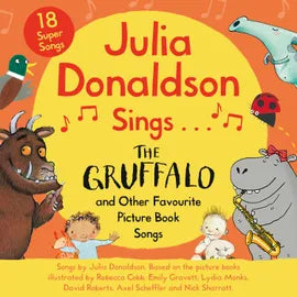 Julia Donaldson Sings The Gruffalo and Other Favourite Picture Book Songs - CD