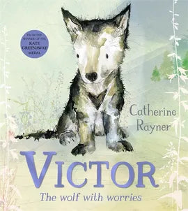 Victor, the Wolf with Worries - hardback