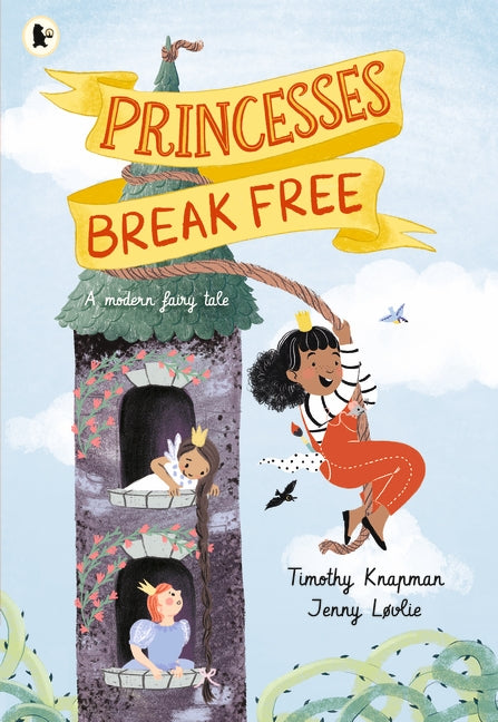 Princesses Break Free