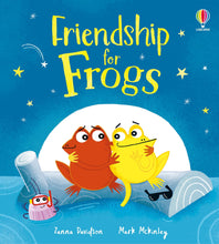 Load image into Gallery viewer, Friendship for Frogs
