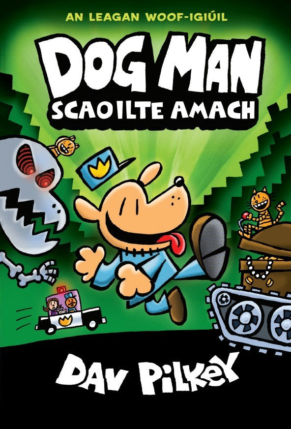 Dog Man – Scaoilte Amach – Book 2
