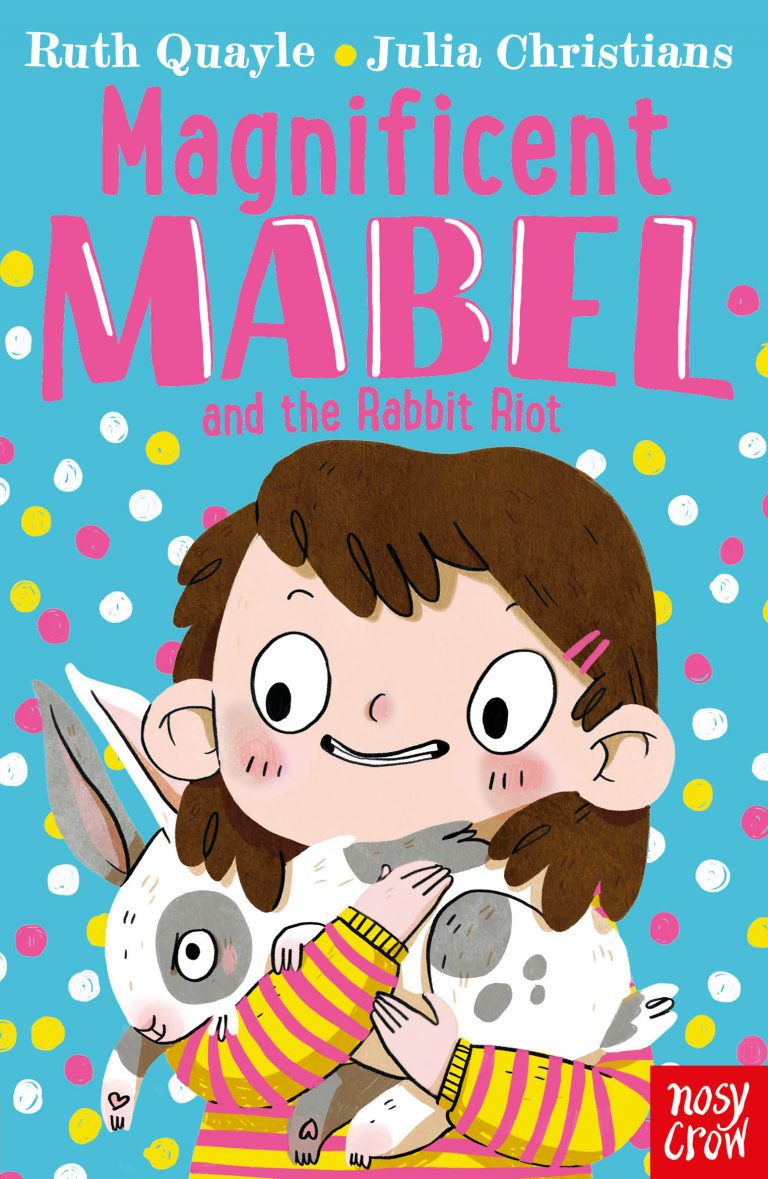 Magnificent Mabel and the Rabbit Riot