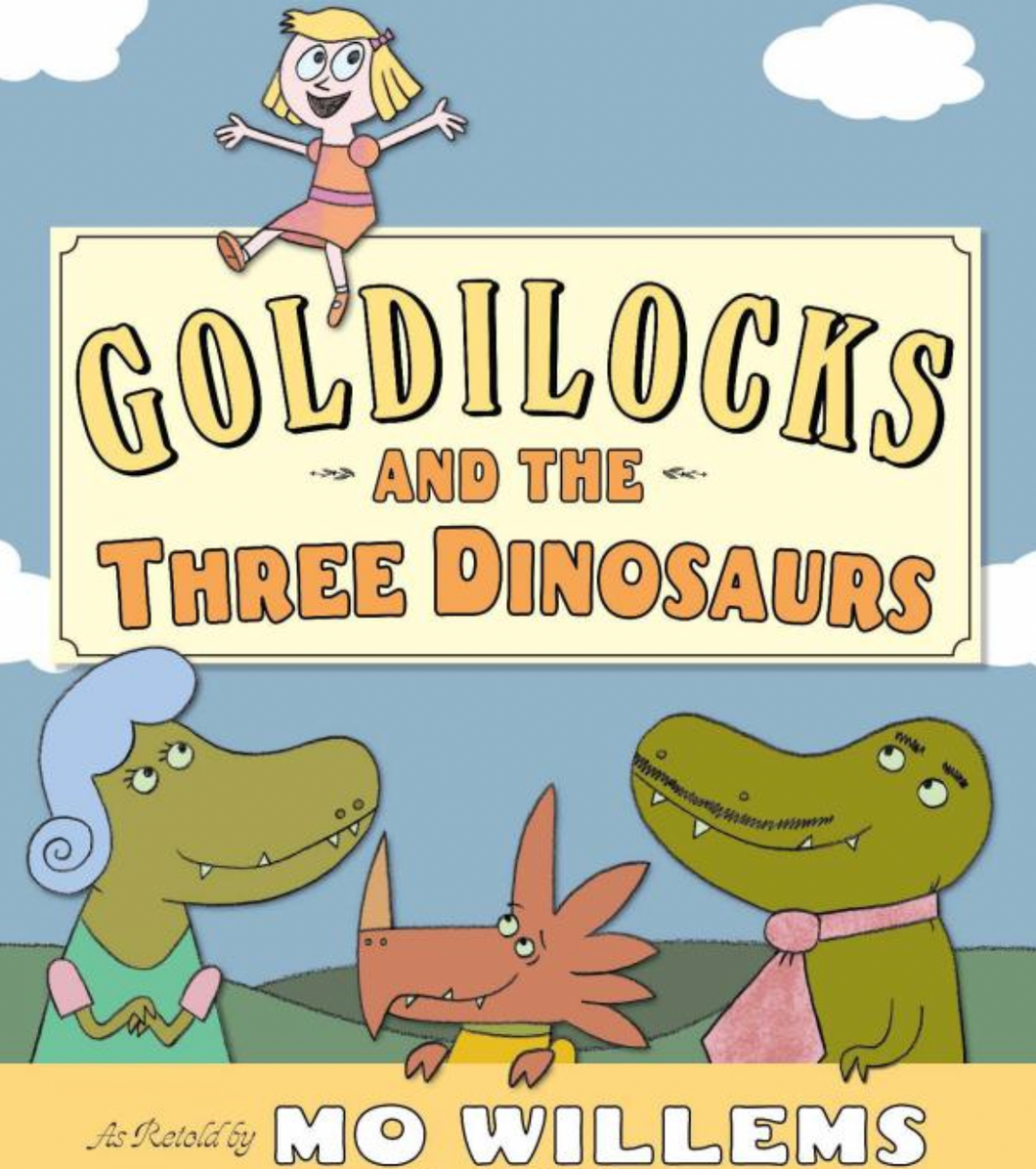Goldilocks and the Three Dinosaurs