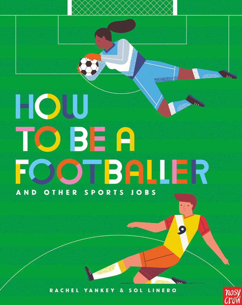How to Be a Footballer and Other Sports Jobs