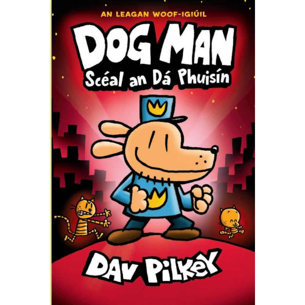 Dog Man Scéal an Dá Phuisín