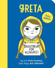 Load image into Gallery viewer, My First Greta Thunberg- LPBD (Board Book)

