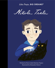 Load image into Gallery viewer, Nikola Tesla- Little People, Big Dreams
