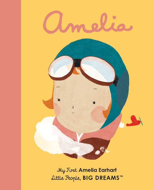 My First Amelia Earhart- LPBD (Board Book)