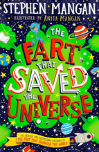 Load image into Gallery viewer, The Fart that Saved the Universe
