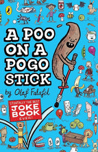 Load image into Gallery viewer, A Poo On A Pogo Stick: The Funniest Joke Book Ever
