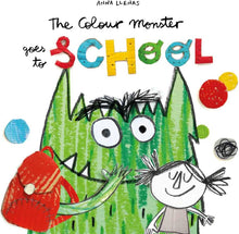 Load image into Gallery viewer, The Colour Monster Goes To School
