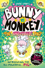 Load image into Gallery viewer, Bunny Vs Monkey: The Impossible Pig
