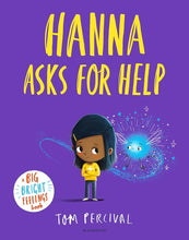 Load image into Gallery viewer, Hanna Asks For Help
