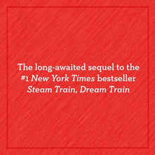 Load image into Gallery viewer, Steam Train, Dream Train: Next Stop, Christmas! - Gift Edition
