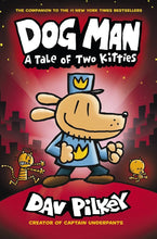 Load image into Gallery viewer, Dog Man: A Tale Of Two Kitties
