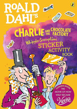 Load image into Gallery viewer, Roald Dahl's Charlie And The Chocolate Factory Whipple-Scrumptious Sticker Activity Book
