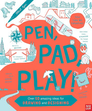 Load image into Gallery viewer, Pen, Pad, Play!: Over 50 Amazing Ideas For Drawing And Designing
