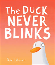 Load image into Gallery viewer, The Duck Never Blinks
