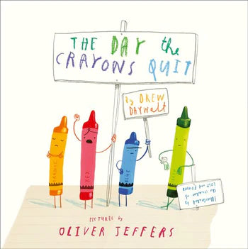 The Day The Crayons Quit - paperback
