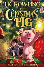 Load image into Gallery viewer, The Christmas Pig by J.K. Rowling
