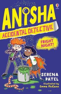 Anisha, Accidental Detective: Fright Night