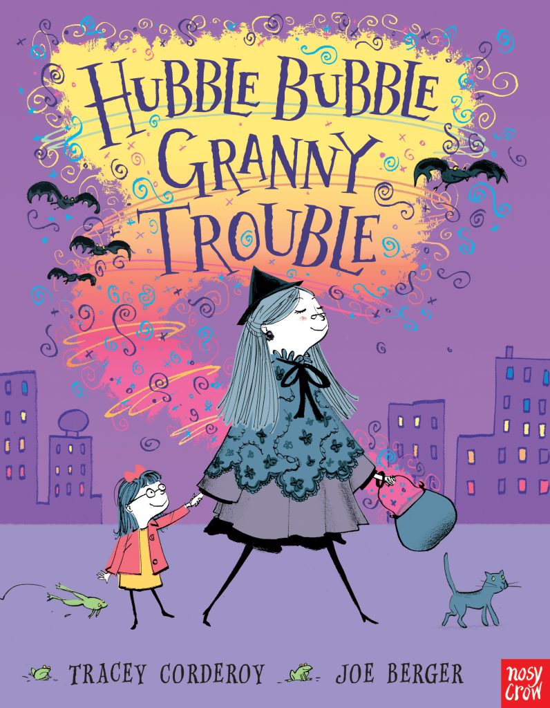 Hubble Bubble, Granny Trouble (age 2-5)
