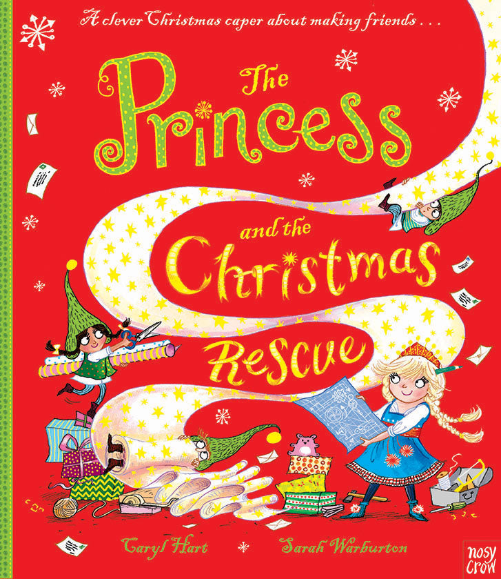 The Princess and the Christmas Rescue - hardback