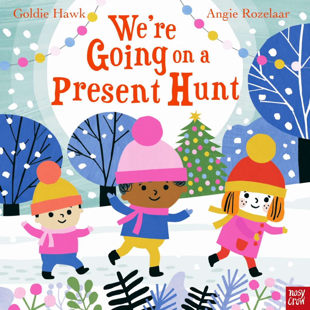 We’re Going on a Present Hunt!