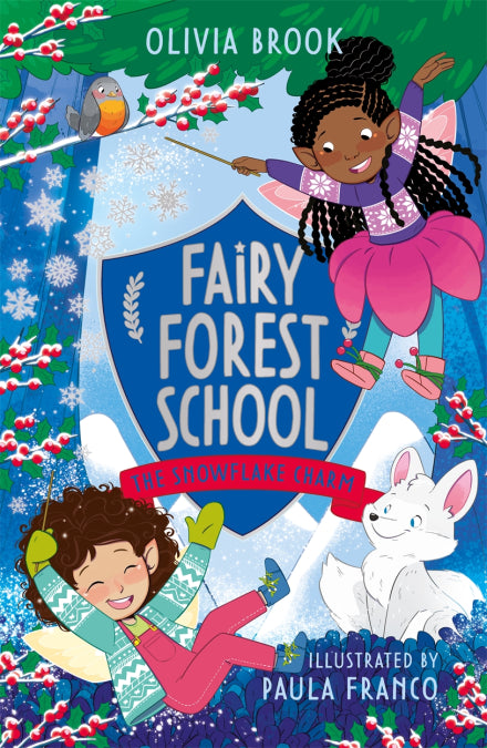 Fairy Forest School: The Snowflake Charm