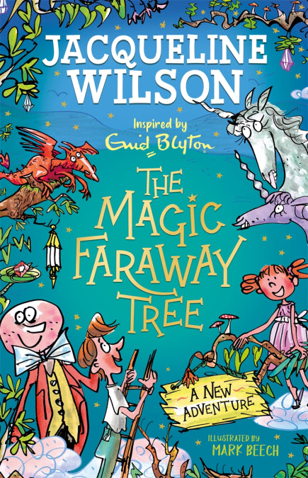 The Magic Faraway Tree: A New Adventure - hardback